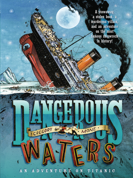 Title details for Dangerous Waters by Gregory Mone - Wait list